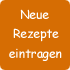 Neues Rezept eintragen